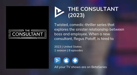 Watch all Episodes of The Consultant (2023.